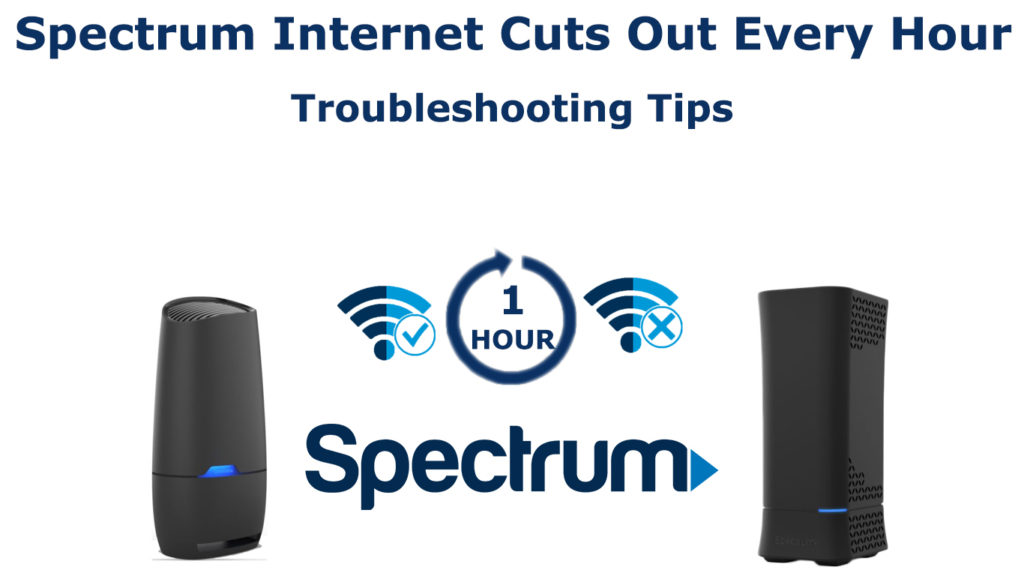  Spectrum Internet se corta cada hora (consejos para solucionar problemas)