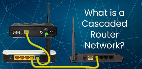  Dirección de red del router en cascada: ¿Qué es y cómo funciona?