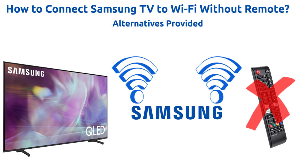  ¿Cómo conectar el televisor Samsung a Wi-Fi sin mando a distancia? (Alternativas proporcionadas)
