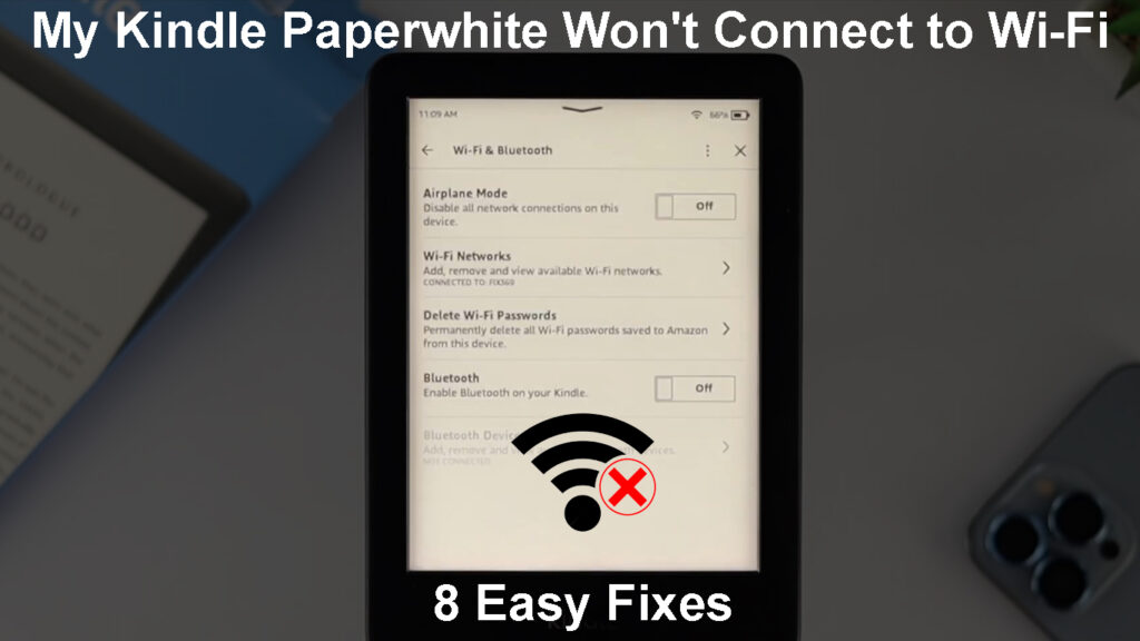  Mi Kindle Paperwhite no se conecta a Wi-Fi (8 soluciones fáciles)