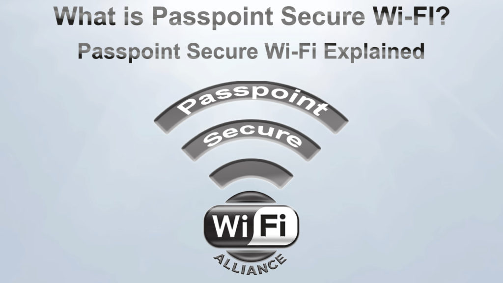  ¿Qué es Passpoint Secure Wi-Fi? (Explicación de Passpoint Secure Wi-Fi)