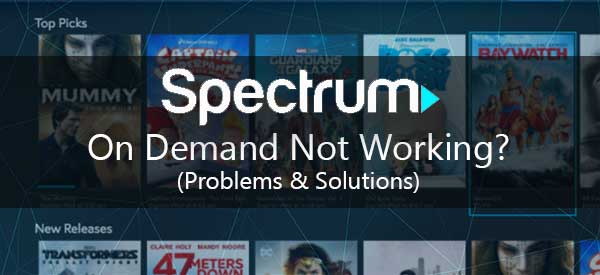  Spectrum On Demand no funciona: problemas y soluciones