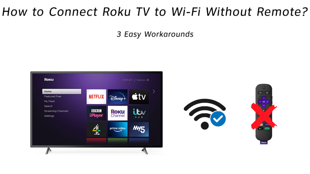  Cómo conectar Roku TV a Wi-Fi sin mando a distancia (3 soluciones sencillas)