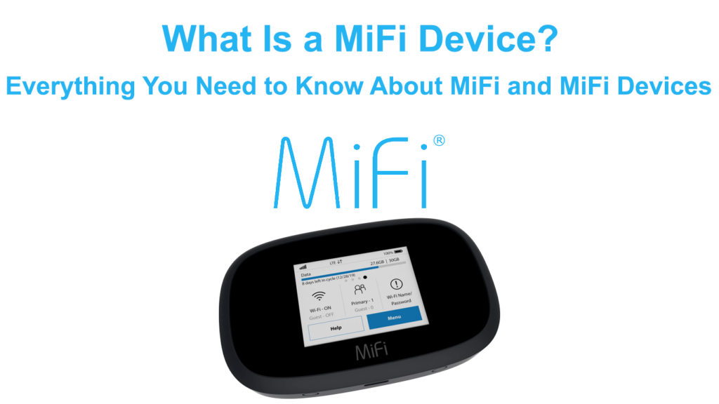  ¿Qué es un dispositivo MiFi? (Todo lo que necesitas saber sobre MiFi y los dispositivos MiFi)