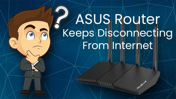  El router ASUS sigue desconectándose de Internet